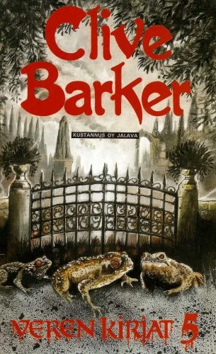Veren kirjat 5 (Veren kirjat) - Clive Barker