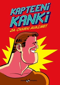 Kapteeni Kanki: Onnen avaimet - Kari A. Sihvonen