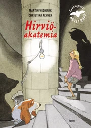 Hirviöakatemia (Kauhuagentti Nelli Rapp #1) - Martin Widmark