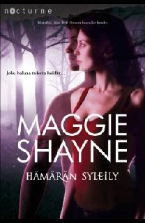 Hämärän syleily (Yön siivet #6) - Maggie Shayne