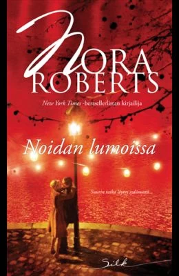 Noidan lumoissa (Noitakronikat #1) - Nora Roberts