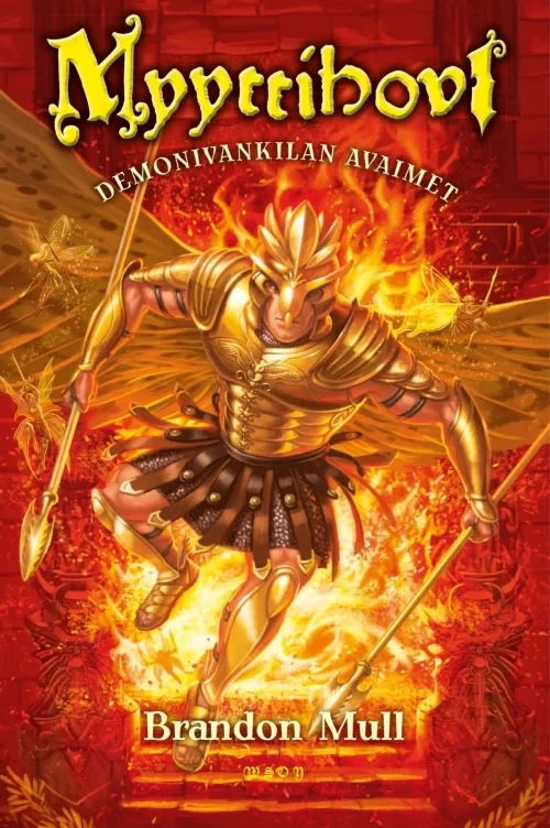 Demonivankilan avaimet (Myyttihovi #5) - Brandon Mull