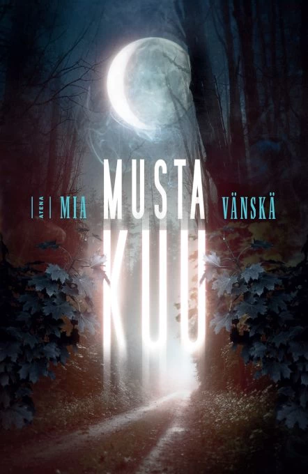 Musta kuu - Mia Vänskä