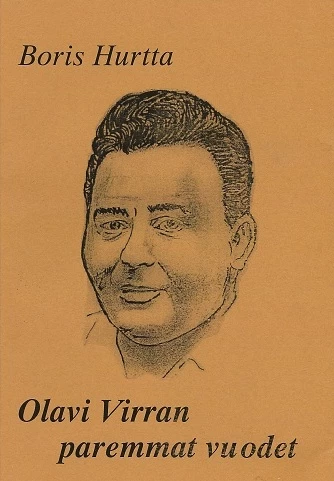 Olavi Virran paremmat vuodet - Boris Hurtta