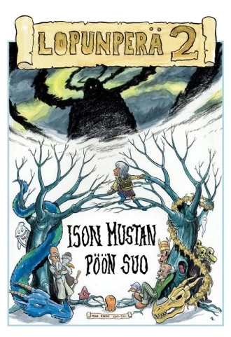 Ison mustan pöön suo (Lopunperä #2) - Miha Rinne