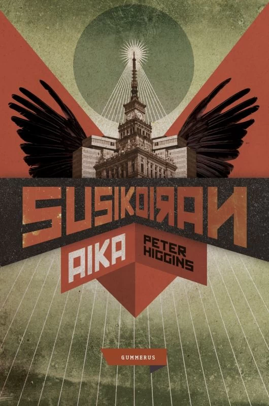 Susikoiran aika - Peter Higgins