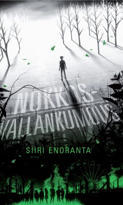 Nokkosvallankumous - Siiri Enoranta