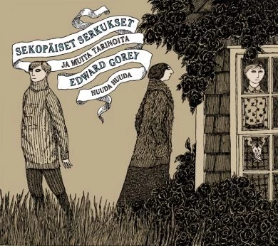 Sekopäiset serkukset ja muita tarinoita - Edward Gorey