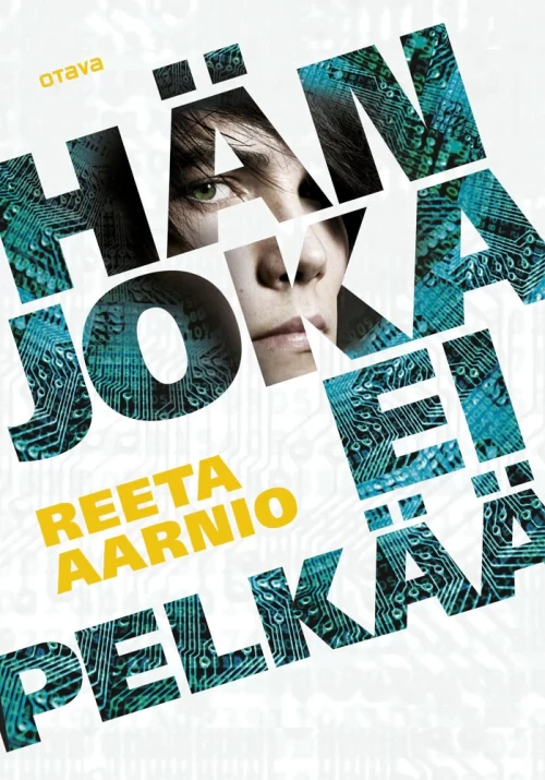 Hän joka ei pelkää - Reeta Aarnio