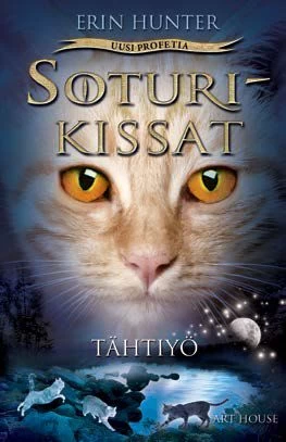 Tähtiyö (Soturikissat: Uusi profetia #4) - Erin Hunter