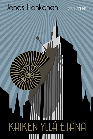 Kaiken yllä etana - Janos Honkonen