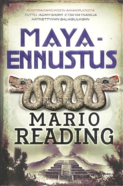 Maya-ennustus (Antikristus-trilogia #2) - Mario Reading