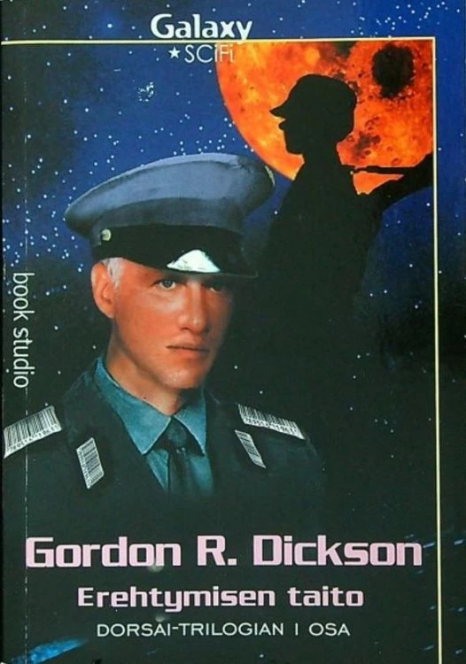 Erehtymisen taito (Dorsai-trilogia #1) - Gordon R. Dickson