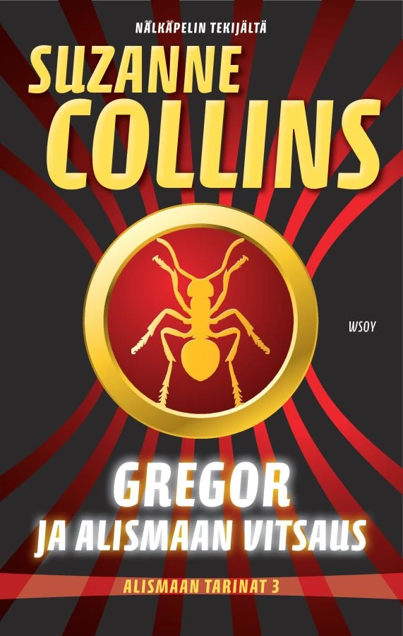 Gregor ja Alismaan vitsaus (Alismaan tarinat #3) - Suzanne Collins