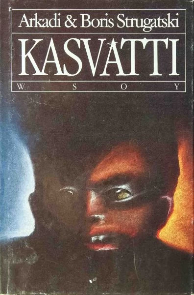 Kasvatti (Sci-fi -sarja) - Arkadi & Boris Strugatski
