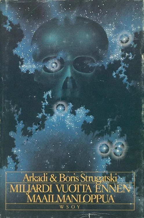 Miljardi vuotta ennen maailmanloppua (Sci-fi -sarja) - Arkadi & Boris Strugatski