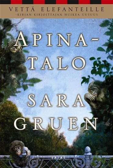 Apinatalo - Sara Gruen