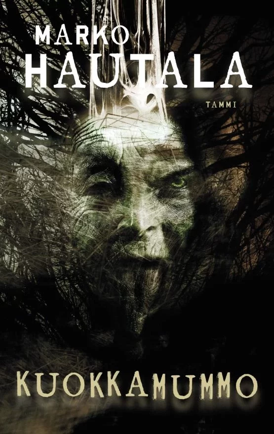 Kuokkamummo (Kuokkamummo #1) - Marko Hautala