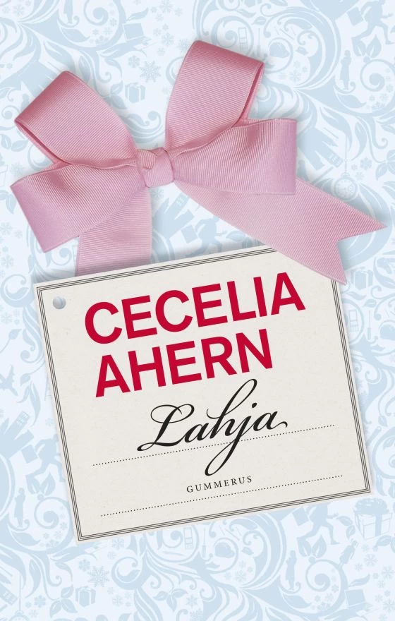 Lahja - Cecelia Ahern