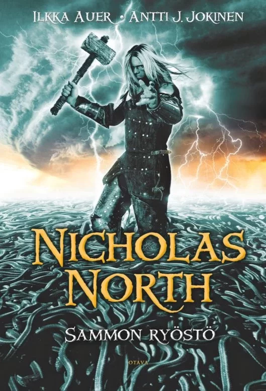 Sammon ryöstö (Nicholas North #2) - Ilkka Auer, Antti Jokinen