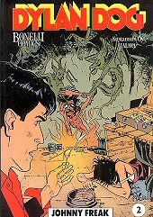Johnny Freak (Dylan Dog #2) - Tiziano Sclavi, Mauro Marcheselli, Andrea Venturi