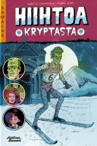Kuolleiden urheilijoiden seura 2: Hiihtoa kryptasta - Kari A. Sihvonen