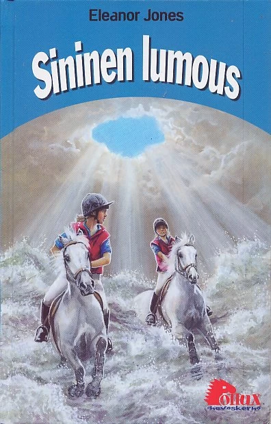 Sininen lumous (Pollux-hevoskerho) - Eleanor Jones