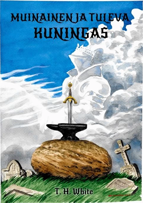Muinainen ja tuleva kuningas