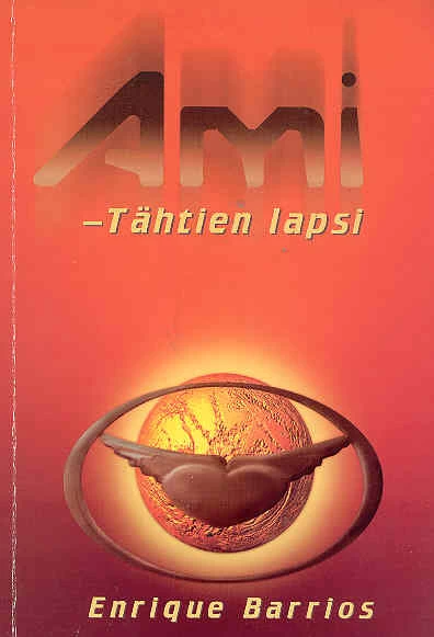 Ami - Tähtien lapsi - Enrique Barrios
