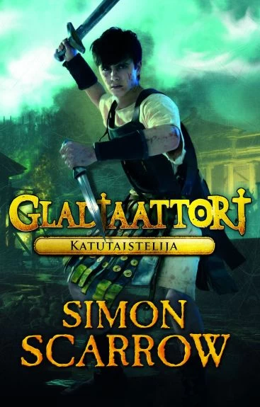 Gladiaattori: Katutaistelija (Gladiaattori #2) - Simon Scarrow