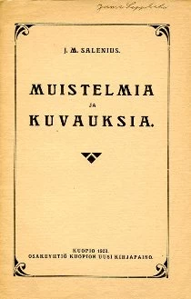 Muistelmia ja kuvauksia - J. M. Salenius