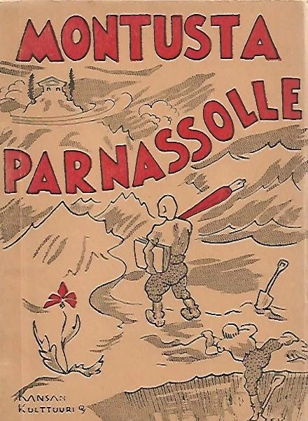 Montusta parnassolle: TKL:n kokoelmajulkaisu - tuntematon