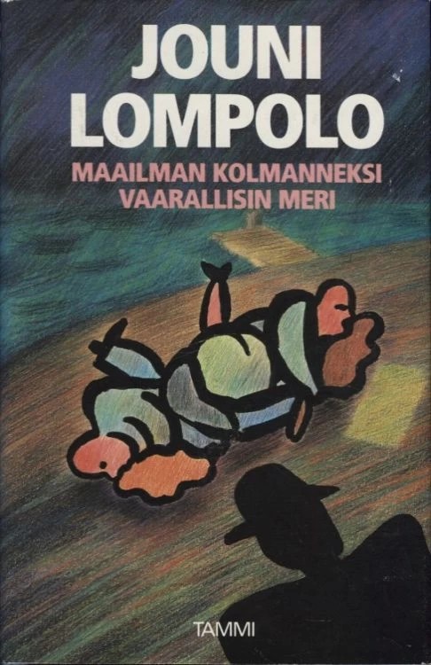 Maailman kolmanneksi vaarallisin meri - Jouni Lompolo
