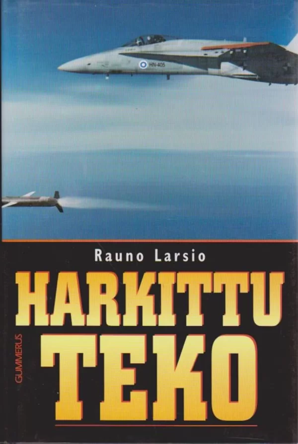 Harkittu teko
