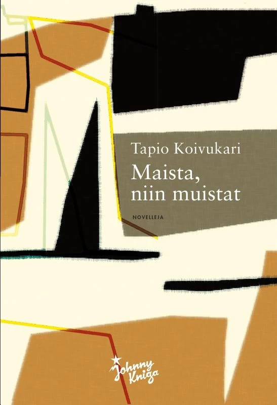 Maista, niin muistat - Tapio Koivukari
