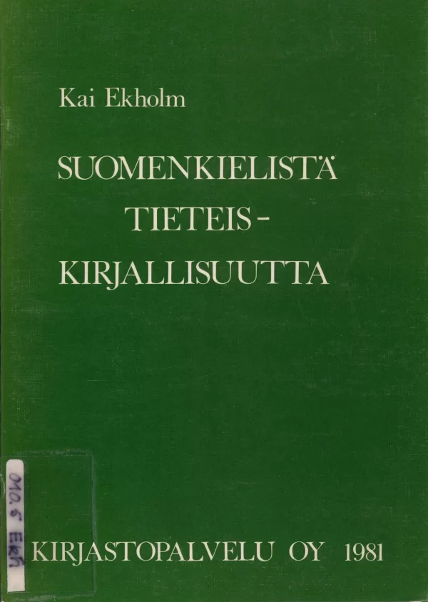 Suomenkielistä tieteiskirjallisuutta - Kai Ekholm