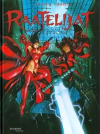 Raatelijat 3 (Raatelijat #3) - Jean Dufaux, Enrico Marini