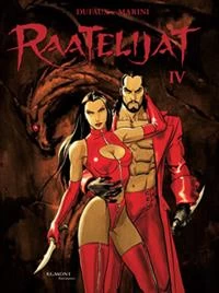 Raatelijat 4 (Raatelijat #4) - Jean Dufaux, Enrico Marini