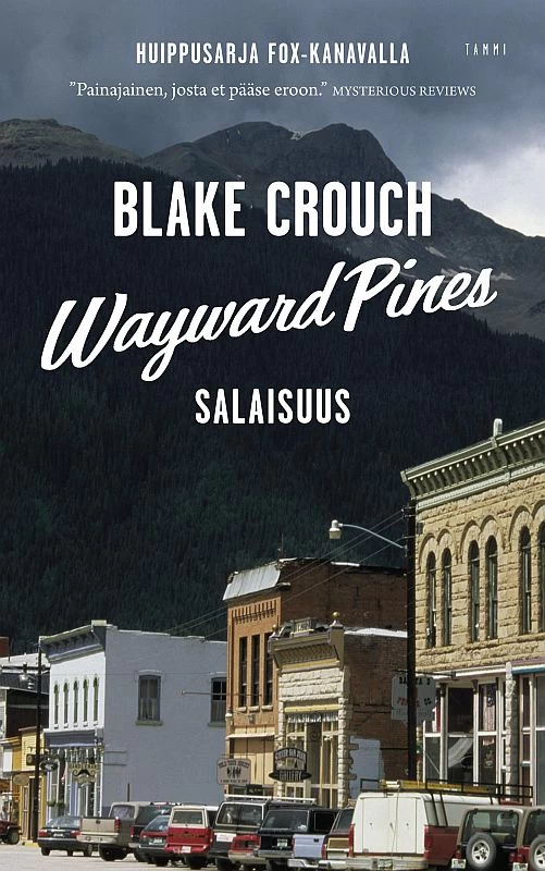 Wayward Pines: Salaisuus