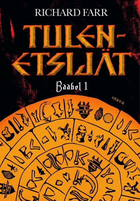 Tulenetsijät (Baabel #1) - Richard Farr