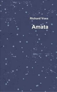 Amata: Aavetaru - Richard Voss