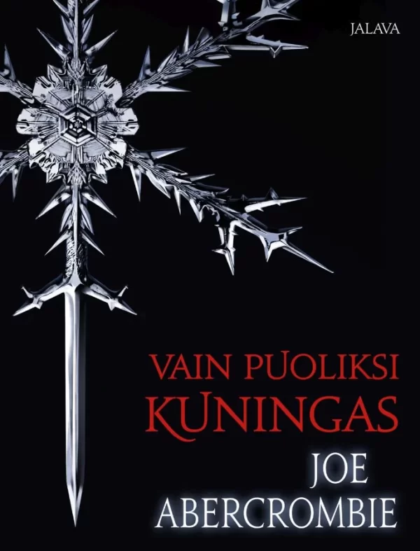 Vain puoliksi kuningas