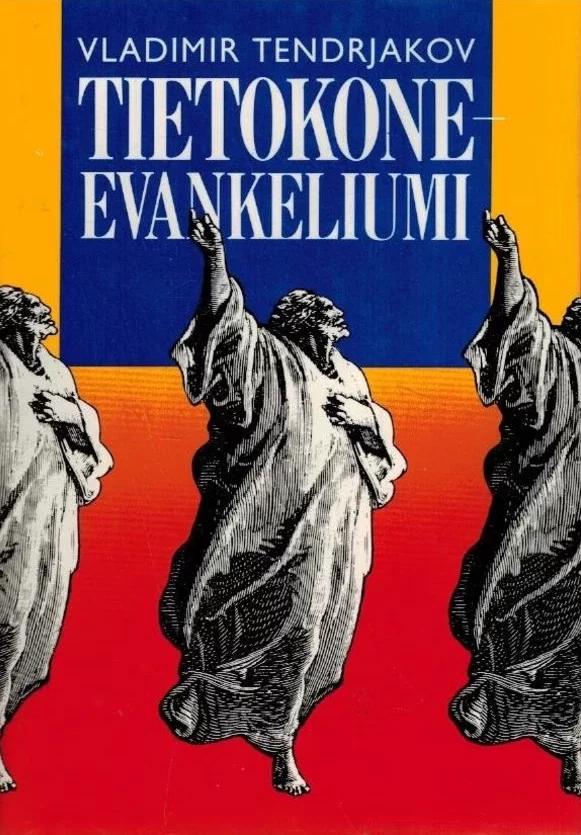 Tietokone-evankeliumi - Vladimir Tendrjakov