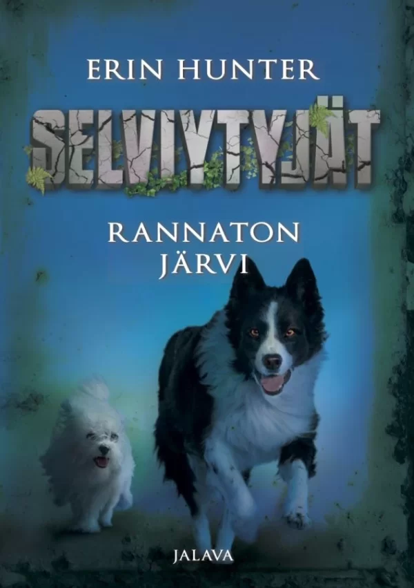 Rannaton järvi (Selviytyjät #5) - Erin Hunter