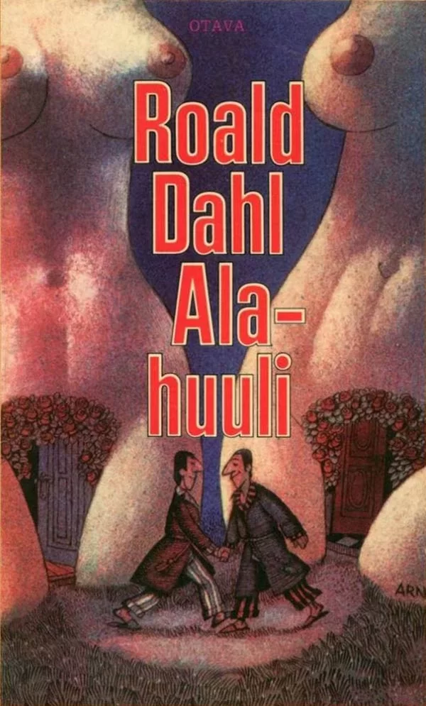 Alahuuli - Roald Dahl