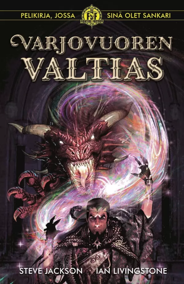 Varjovuoren valtias (Fighting Fantasy #1) - Steve Jackson, Ian Livingstone