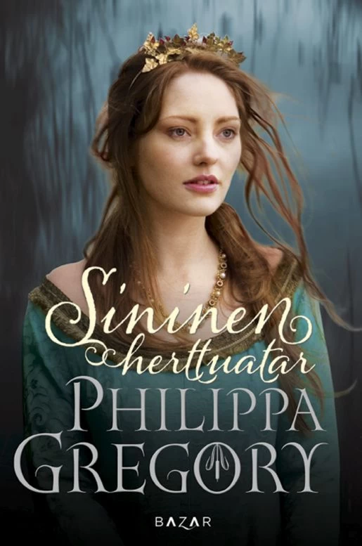 Sininen herttuatar (Ruusujen sota #3) - Philippa Gregory