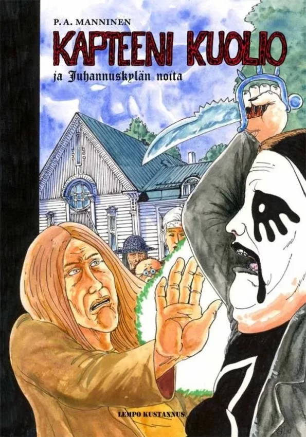 Kapteeni Kuolio ja Juhannuskylän noita - P. A. Manninen