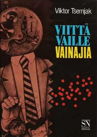 Viittä vaille vainajia - Viktor Tsernjak