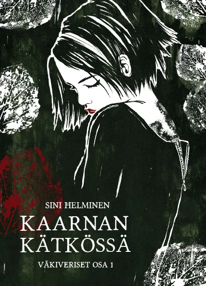 Kaarnan kätkössä
